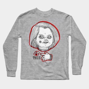 CHUCKY THIS Long Sleeve T-Shirt